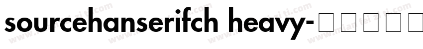 sourcehanserifch heavy字体转换